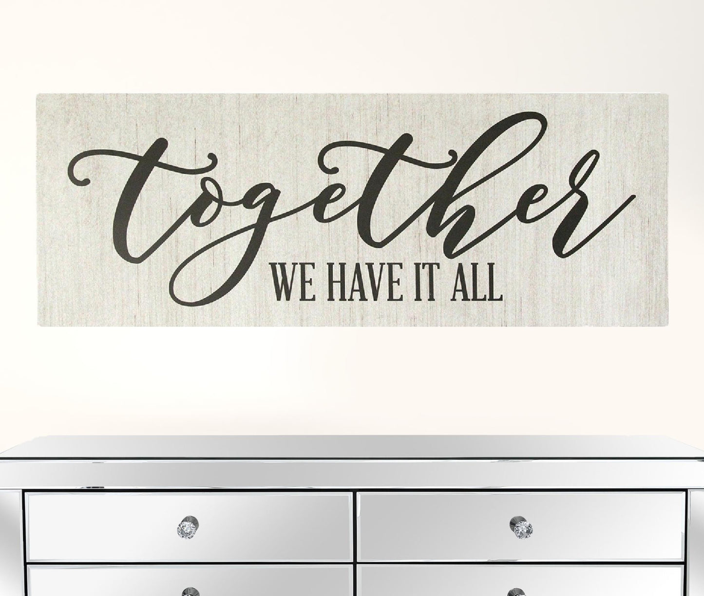 Together We Have It All Oversized Wall Art